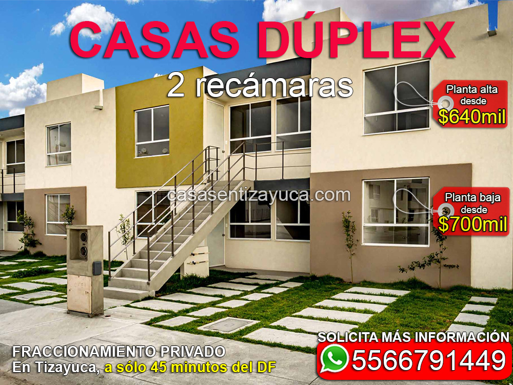 Casas dúplex en Tizayuca Hidalgo con Subsidio Infonavit